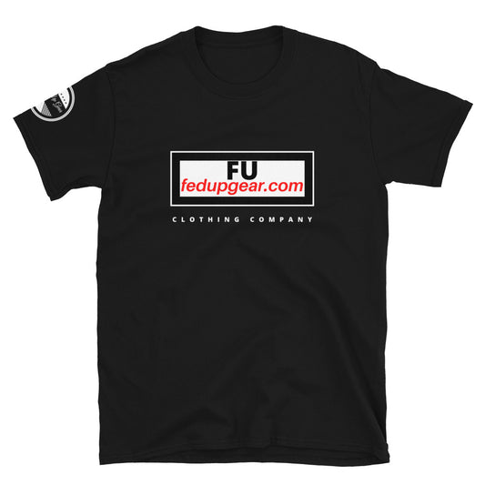fedupgear.com Short-Sleeve Unisex T-Shirt