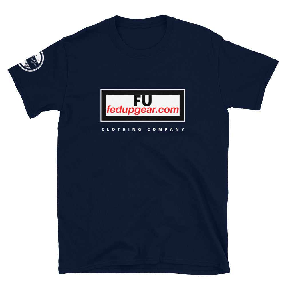 fedupgear.com Short-Sleeve Unisex T-Shirt